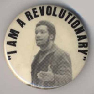 "I Am A Revolutionary"