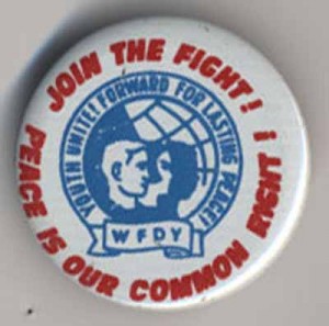 Join the Fight Peace is our Common Right Youth unite forward for lasring peace WFDY