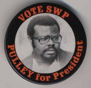 Vote SWP Pulley for President